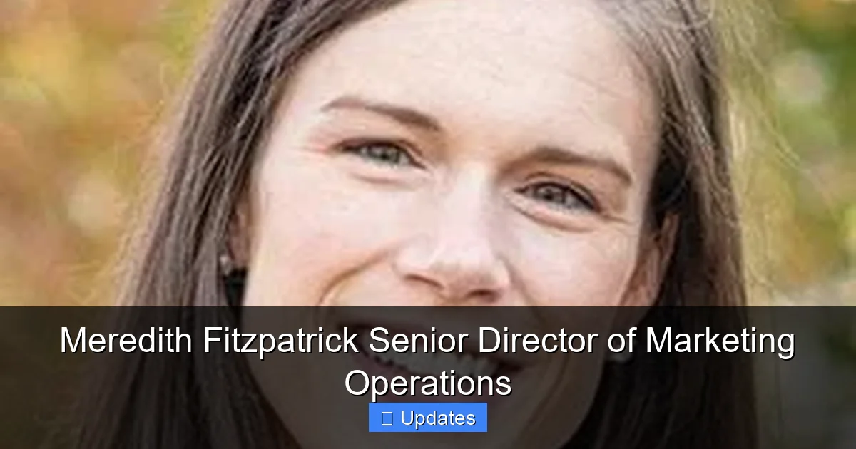 Meredith Fitzpatrick Senior Director of Marketing Operations ...