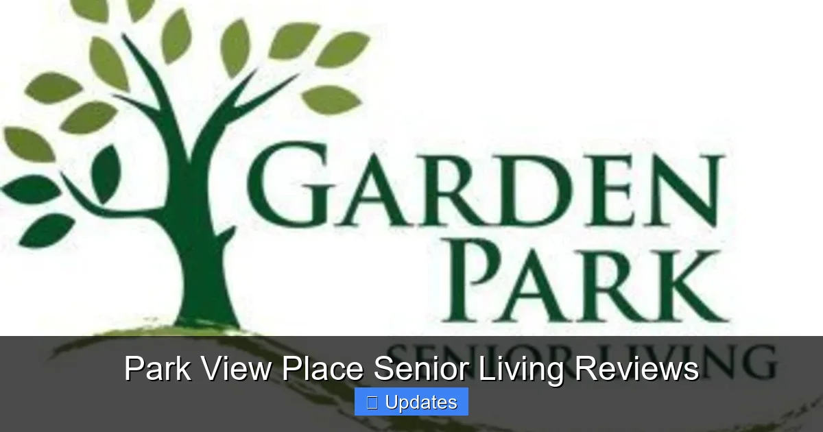 Park View Place Senior Living Reviews