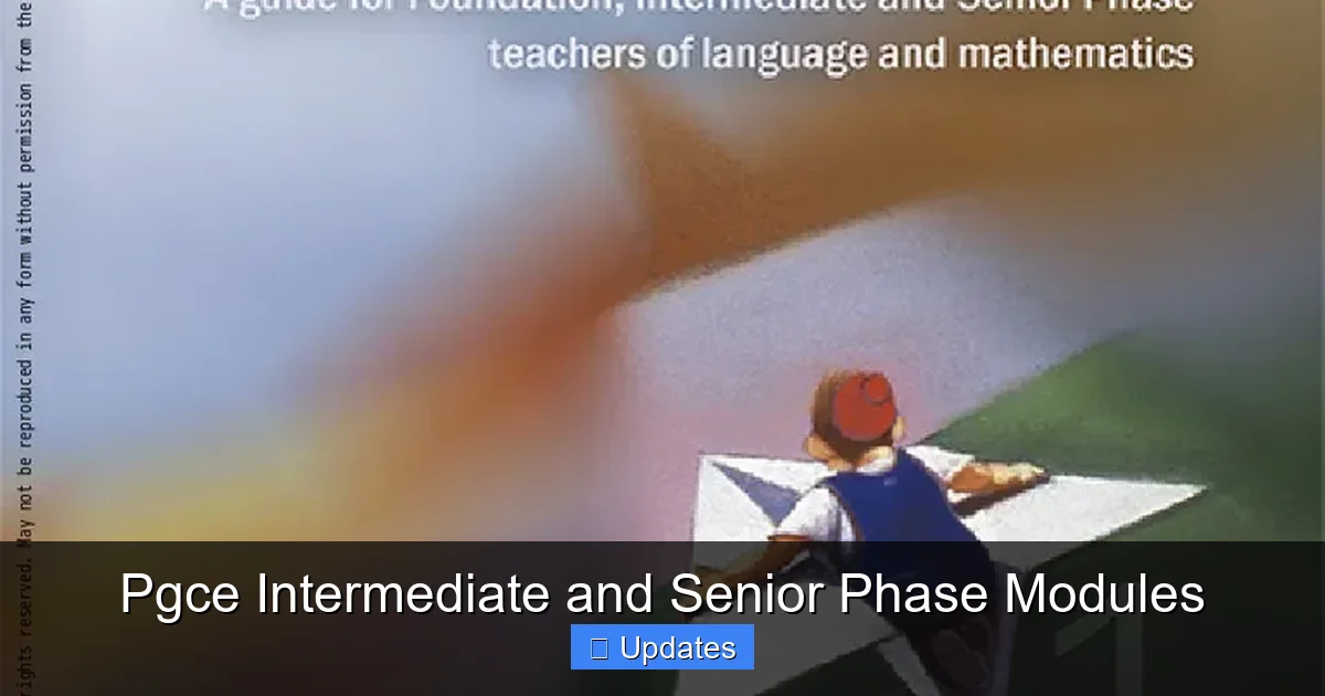 Pgce Intermediate and Senior Phase Modules - SeniorsProTalk