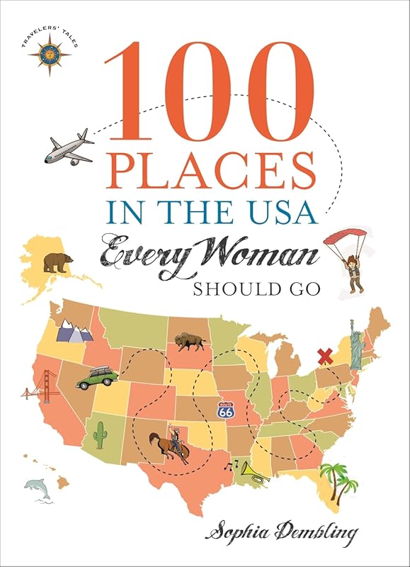 100 Iconic USA Destinations for Women Travelers