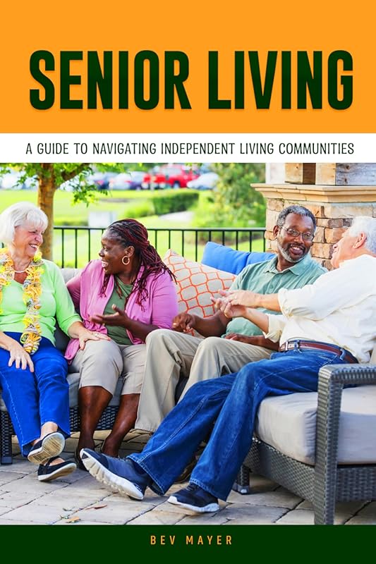 Beginner's Guide to Independent Living Communities: Senior Living Tril