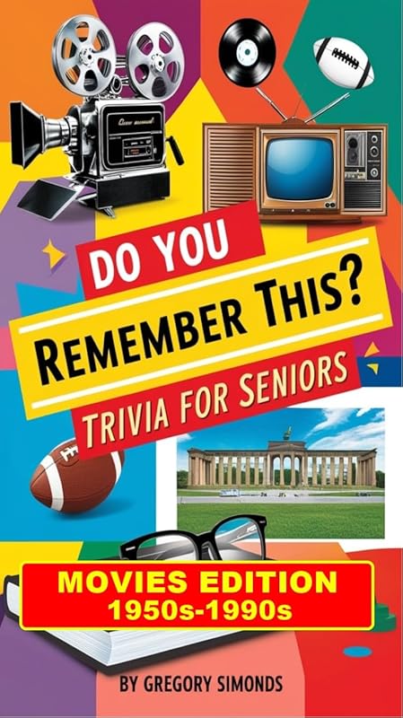 Do You Remember This? Movies Trivia Edition for Seniors