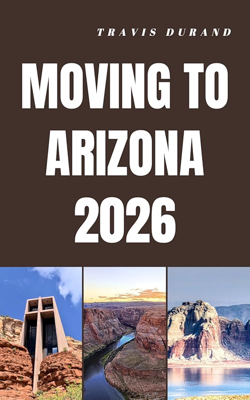 Discover Arizona’s Lifestyle, Housing & Careers Before Moving in 2026