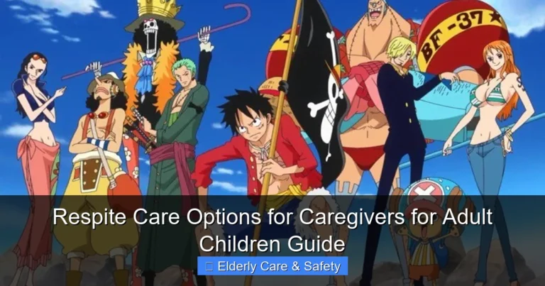 Respite Care Options for Caregivers for Adult Children Guide