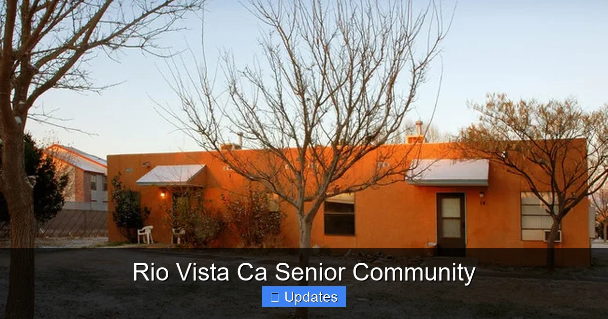 Rio Vista Ca Senior Community