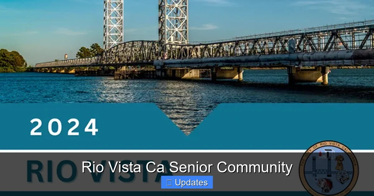 Rio Vista Ca Senior Community