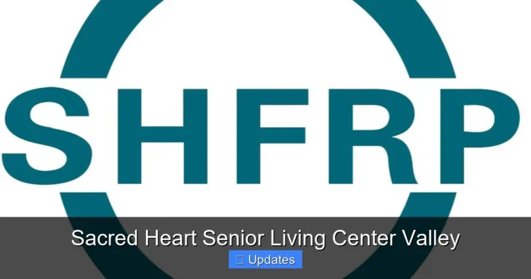 Sacred Heart Senior Living Center Valley