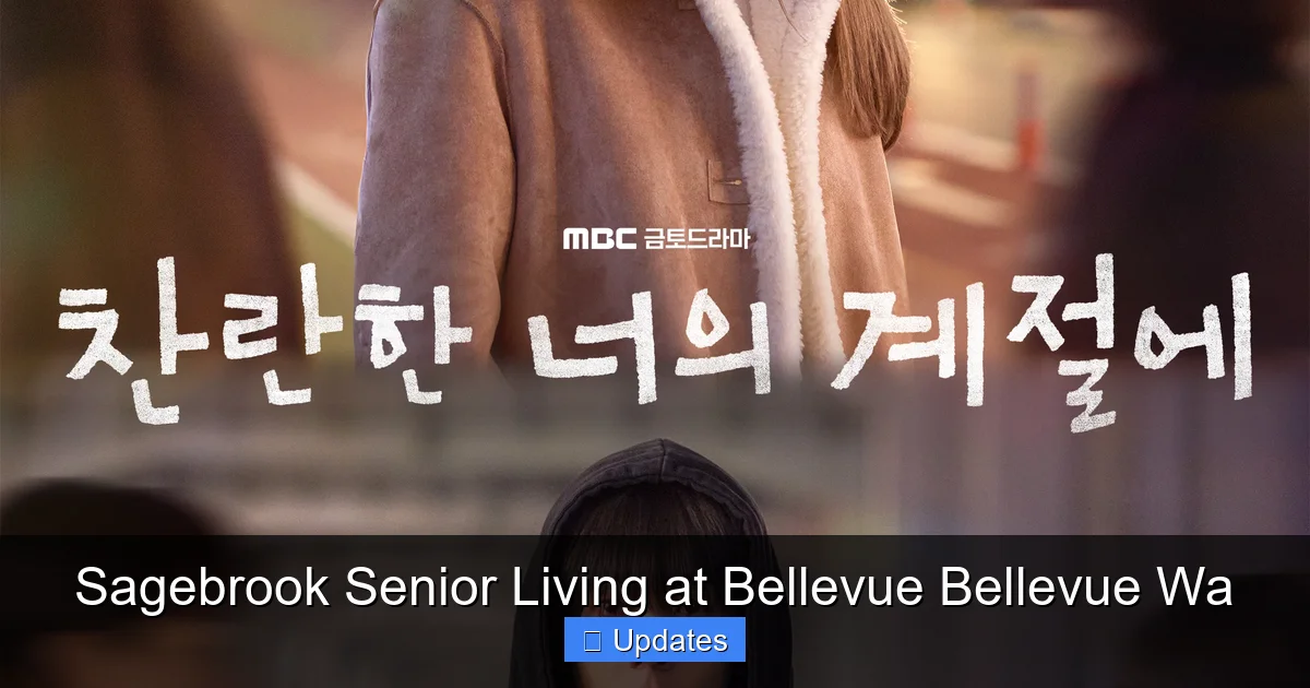Sagebrook Senior Living at Bellevue Bellevue Wa