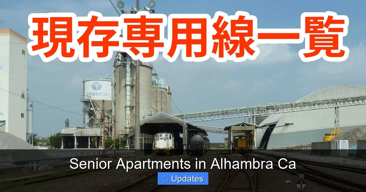 Senior Apartments in Alhambra Ca