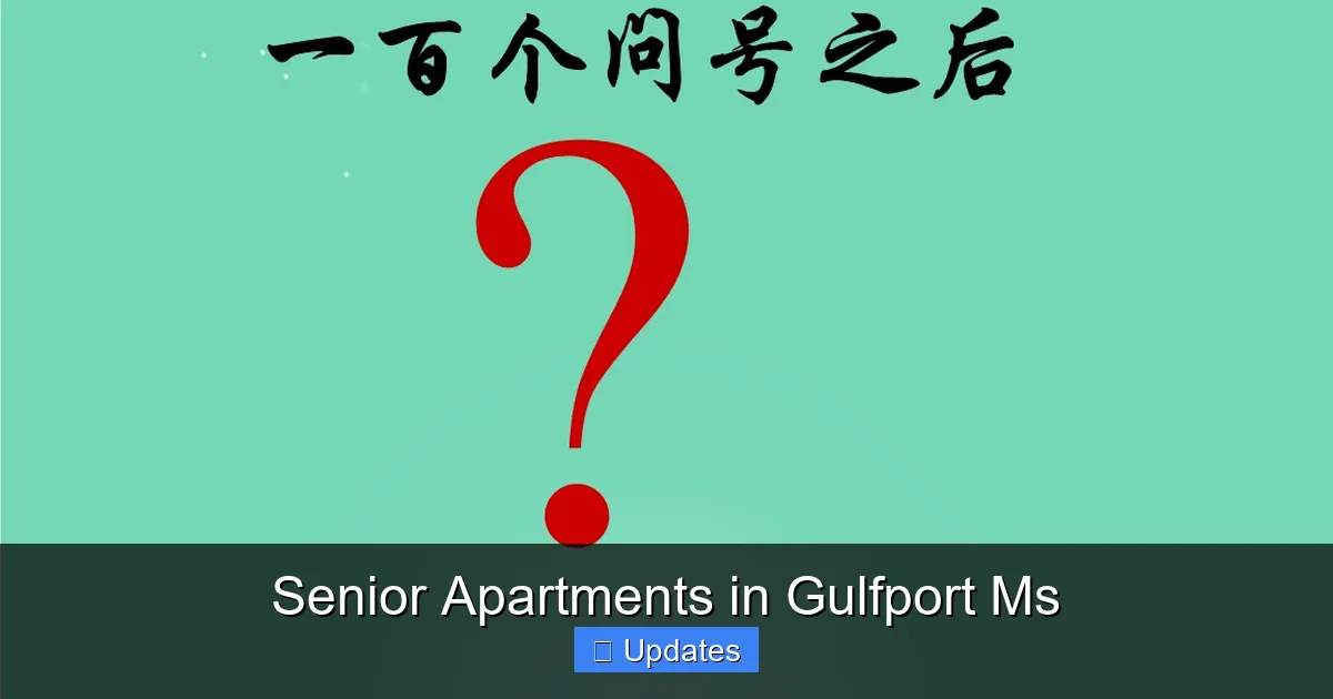 Senior Apartments in Gulfport Ms