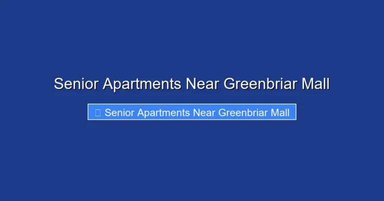 Senior Apartments Near Greenbriar Mall