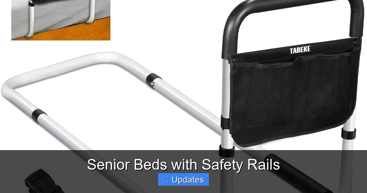 Senior Beds with Safety Rails