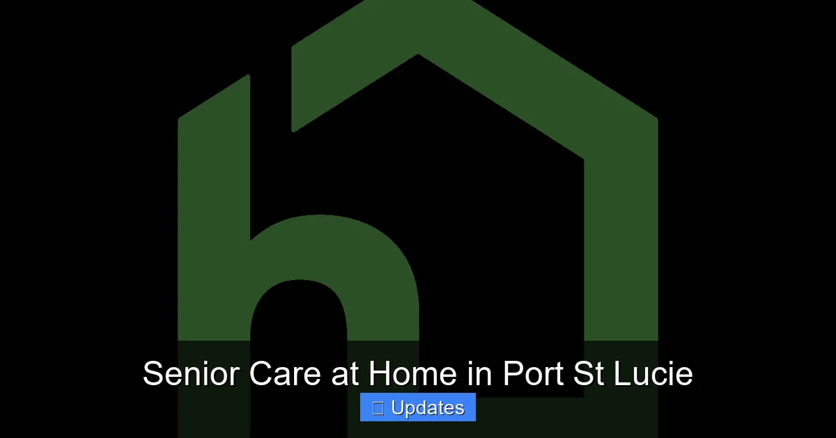 Senior Care at Home in Port St Lucie - SeniorsProTalk