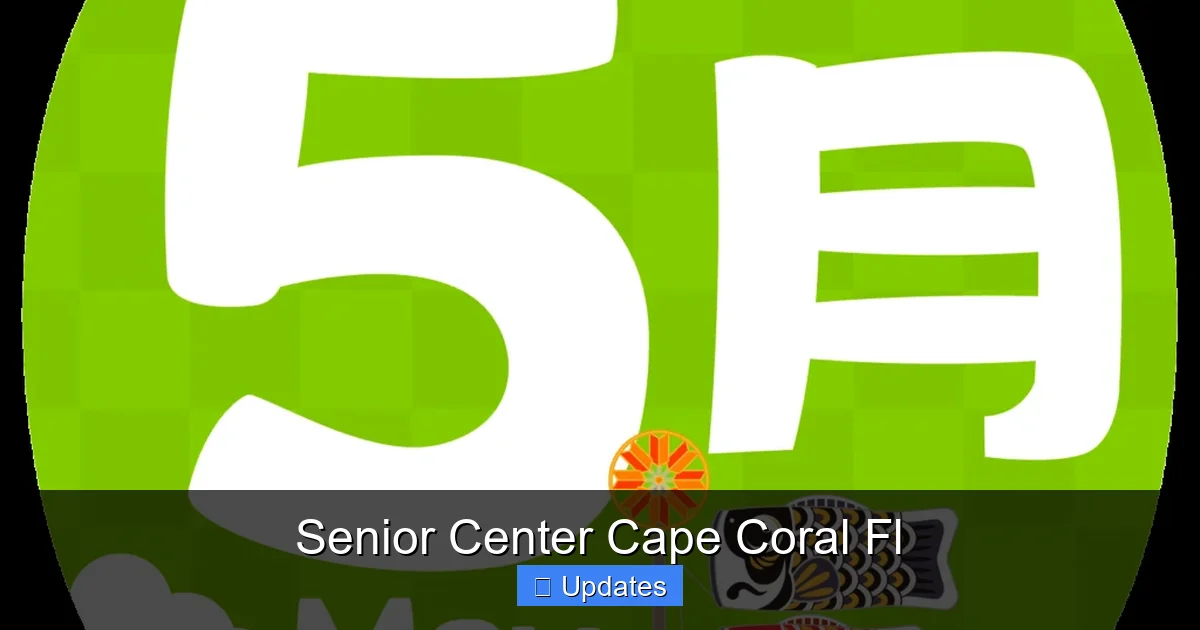 Senior Center Cape Coral Fl