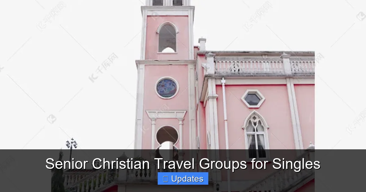 Senior Christian Travel Groups for Singles