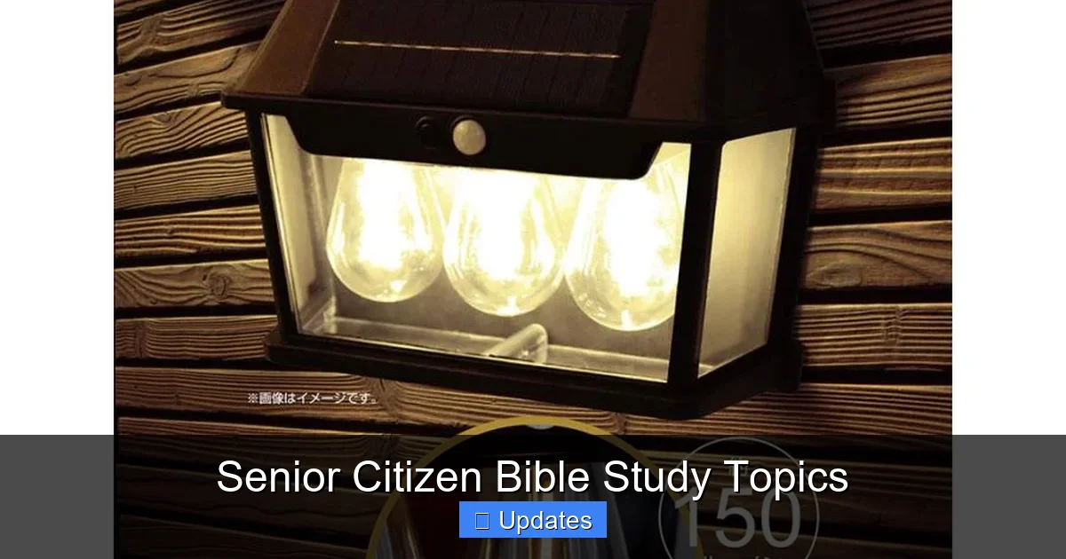 Senior Citizen Bible Study Topics