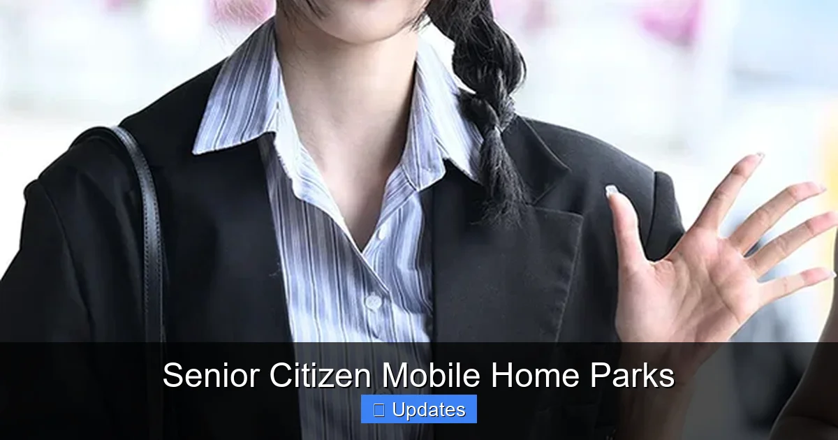 Senior Citizen Mobile Home Parks