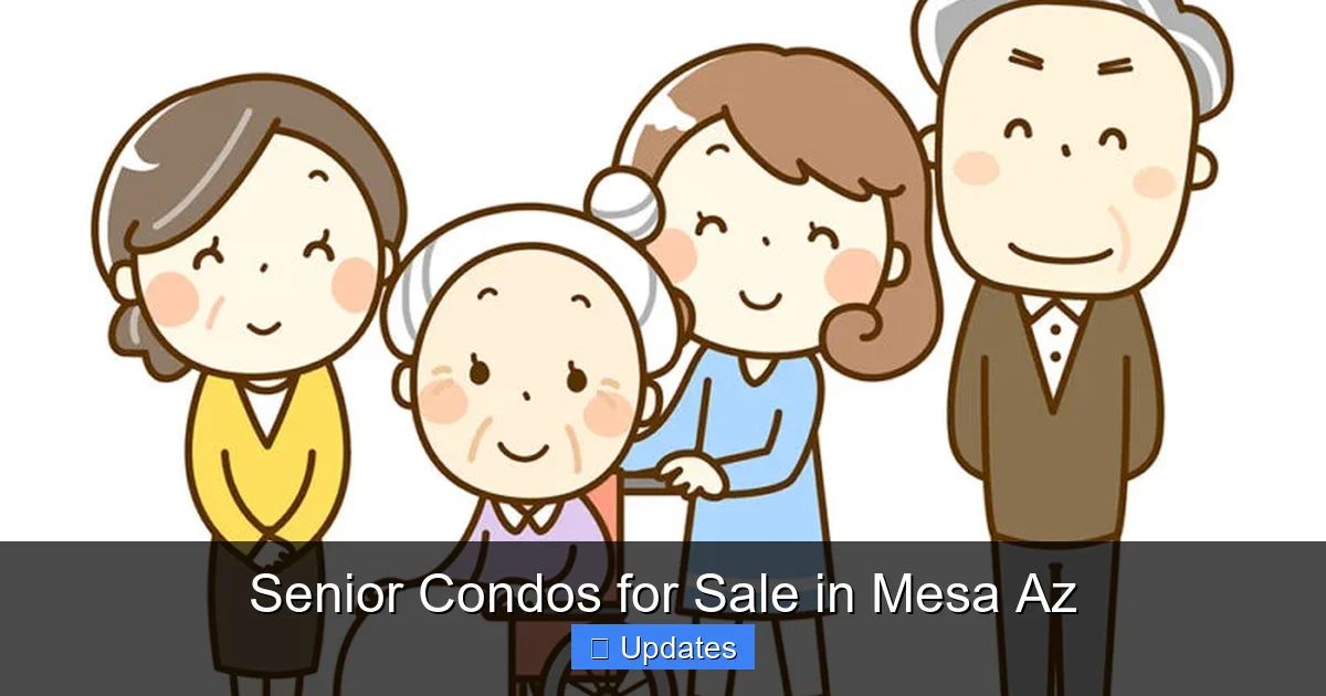 Senior Condos for Sale in Mesa Az