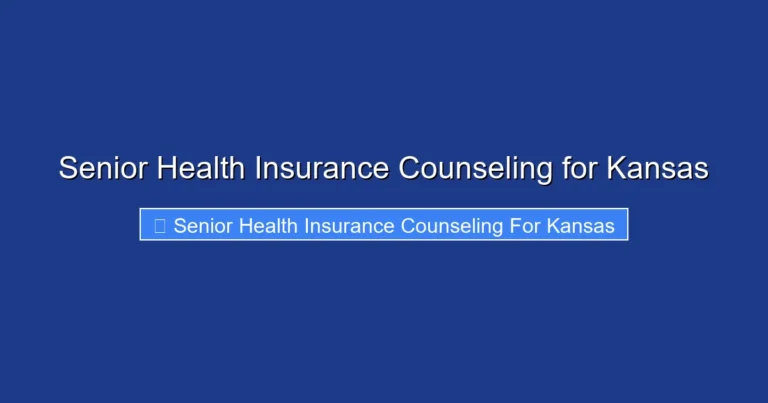 Senior Health Insurance Counseling for Kansas