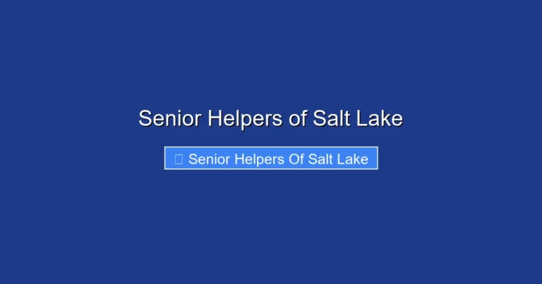 Senior Helpers of Salt Lake