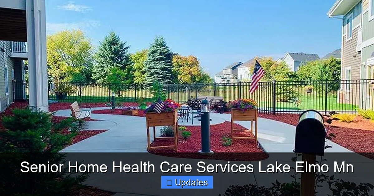 Senior Home Health Care Services Lake Elmo Mn