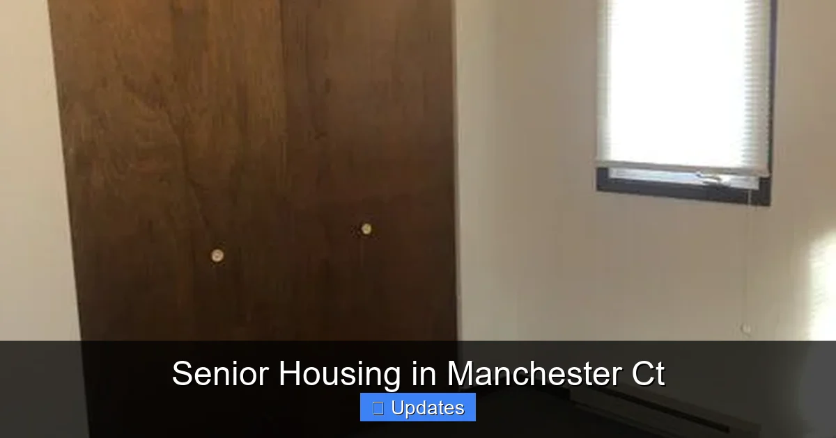 Senior Housing in Manchester Ct