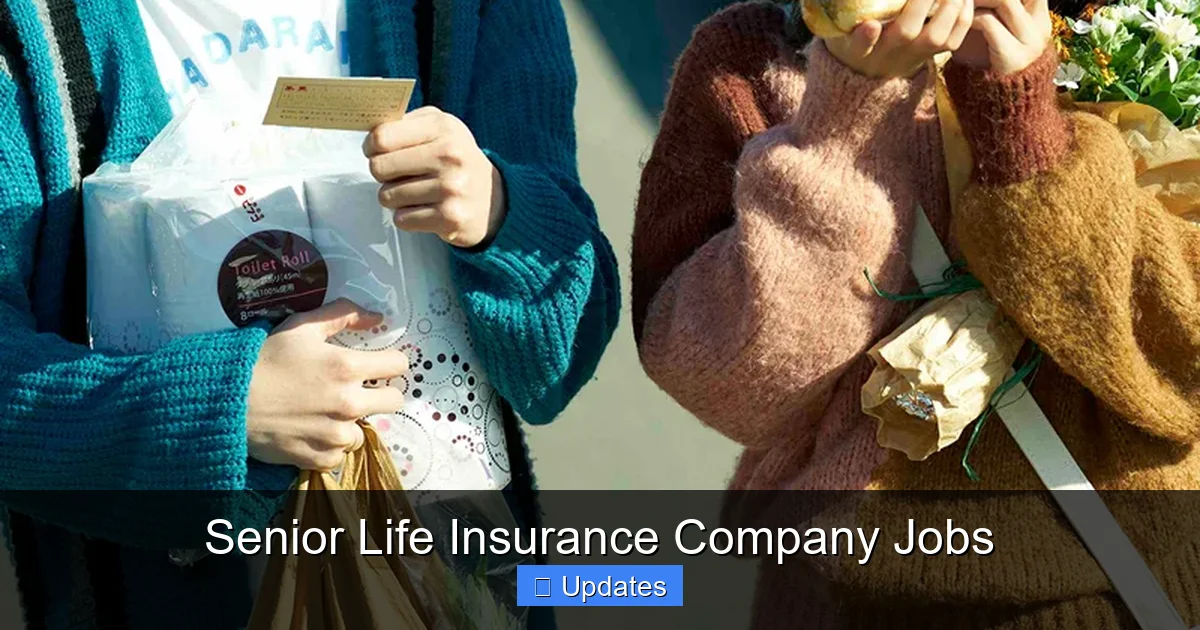 Senior Life Insurance Company Jobs