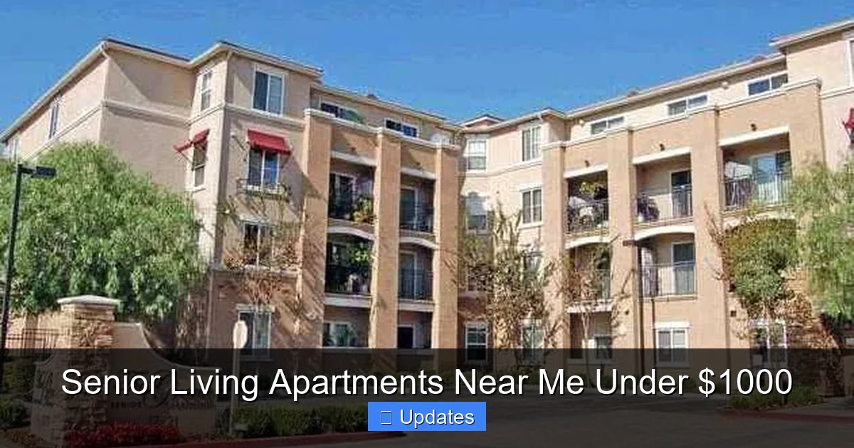 Senior Living Apartments Near Me Under $1000