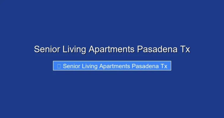 Senior Living Apartments Pasadena Tx