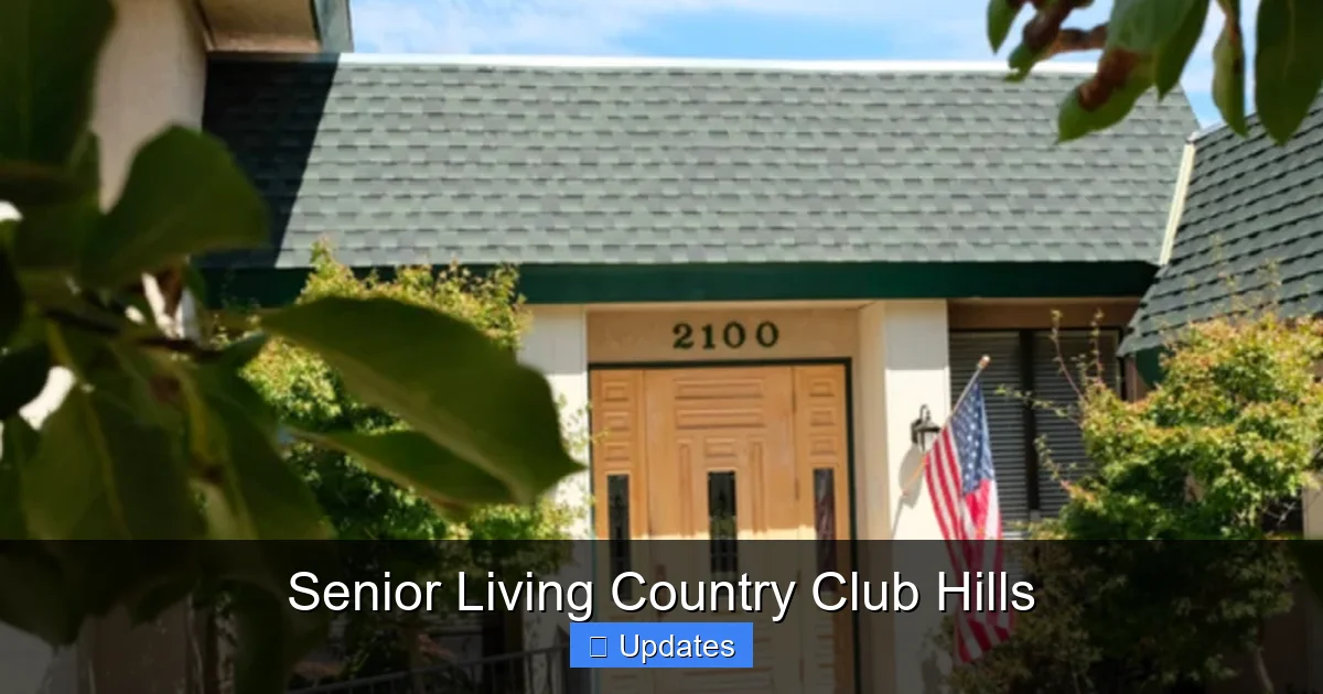 Senior Living Country Club Hills