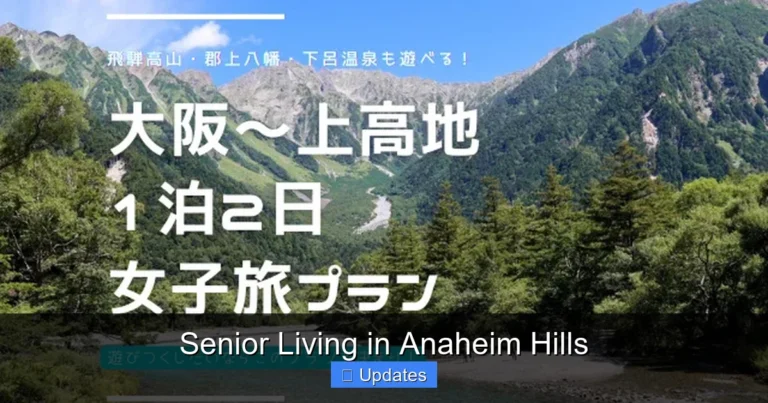 Senior Living in Anaheim Hills