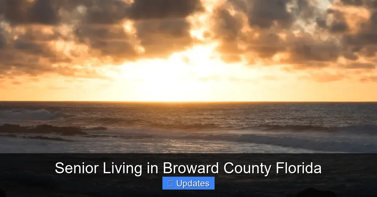 Senior Living in Broward County Florida