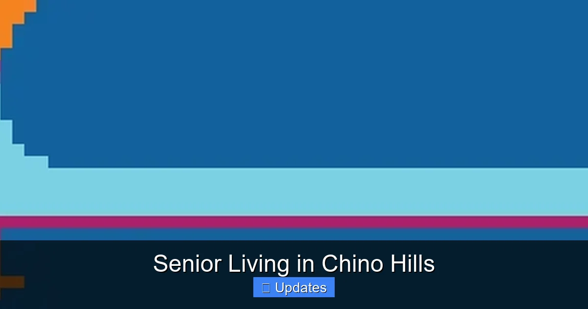 Senior Living in Chino Hills