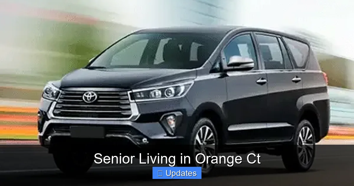 Senior Living in Orange Ct