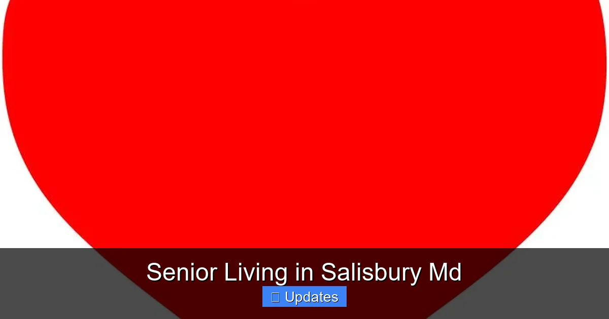 Senior Living in Salisbury Md