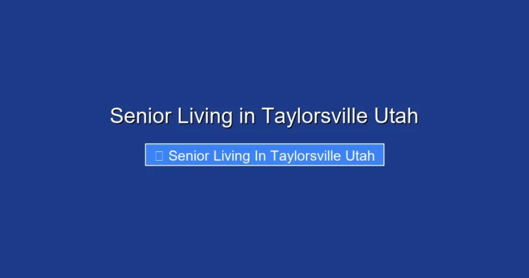 Senior Living in Taylorsville Utah