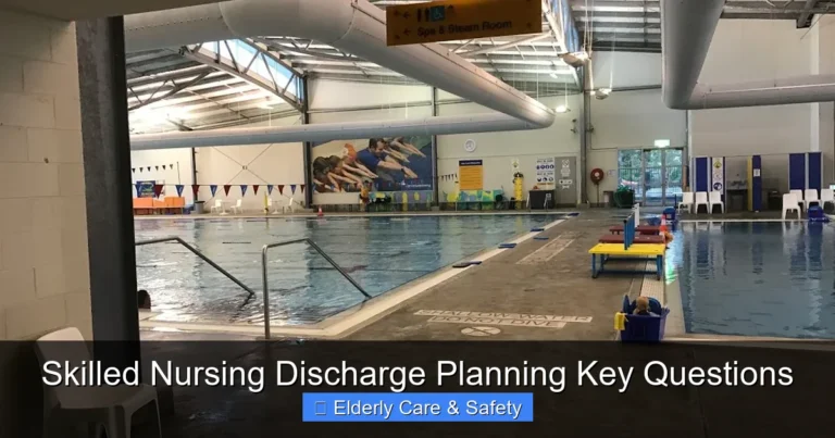 Skilled Nursing Discharge Planning Key Questions