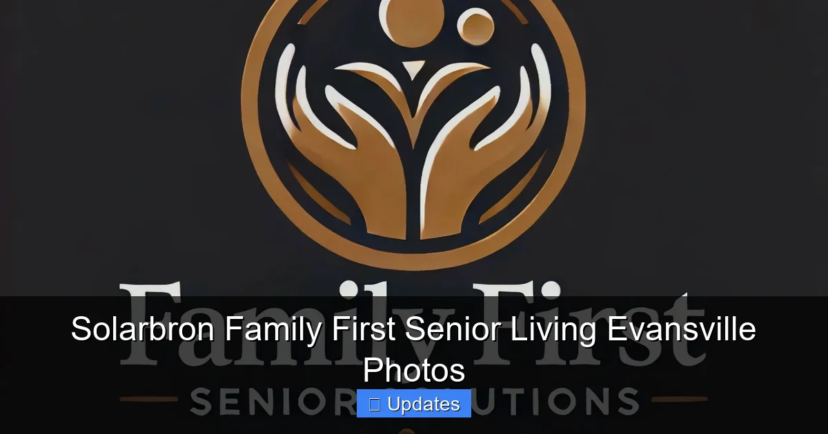 Solarbron Family First Senior Living Evansville Photos