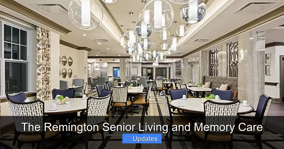 The Remington Senior Living and Memory Care