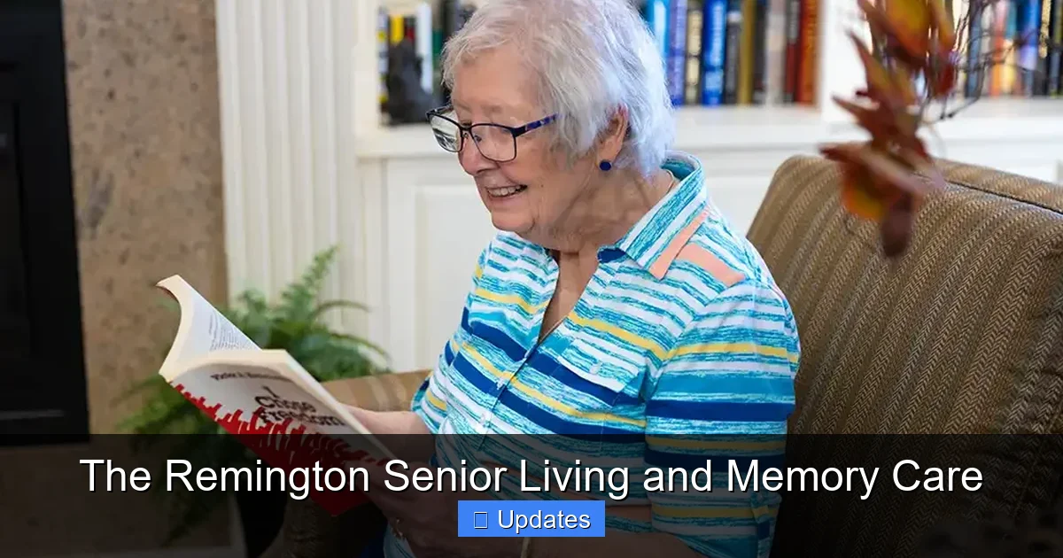 The Remington Senior Living and Memory Care