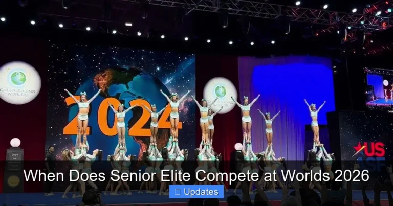 When Does Senior Elite Compete at Worlds 2026