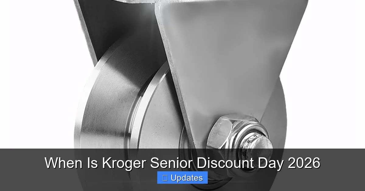 When Is Kroger Senior Discount Day 2026