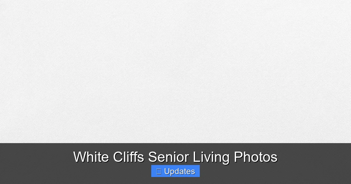 White Cliffs Senior Living Photos