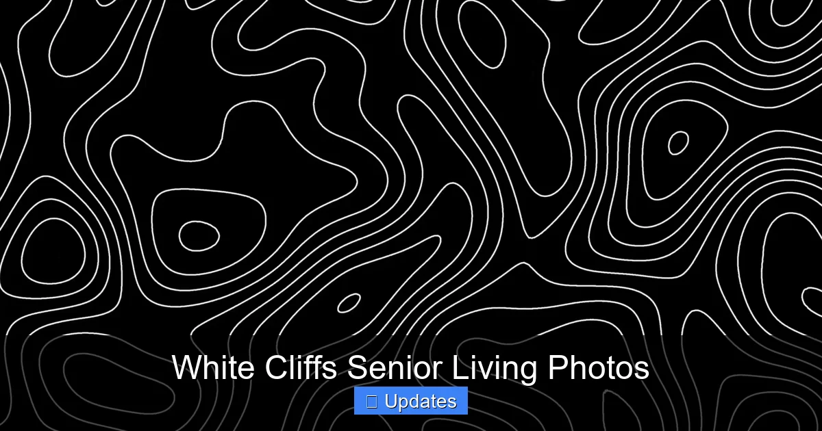White Cliffs Senior Living Photos
