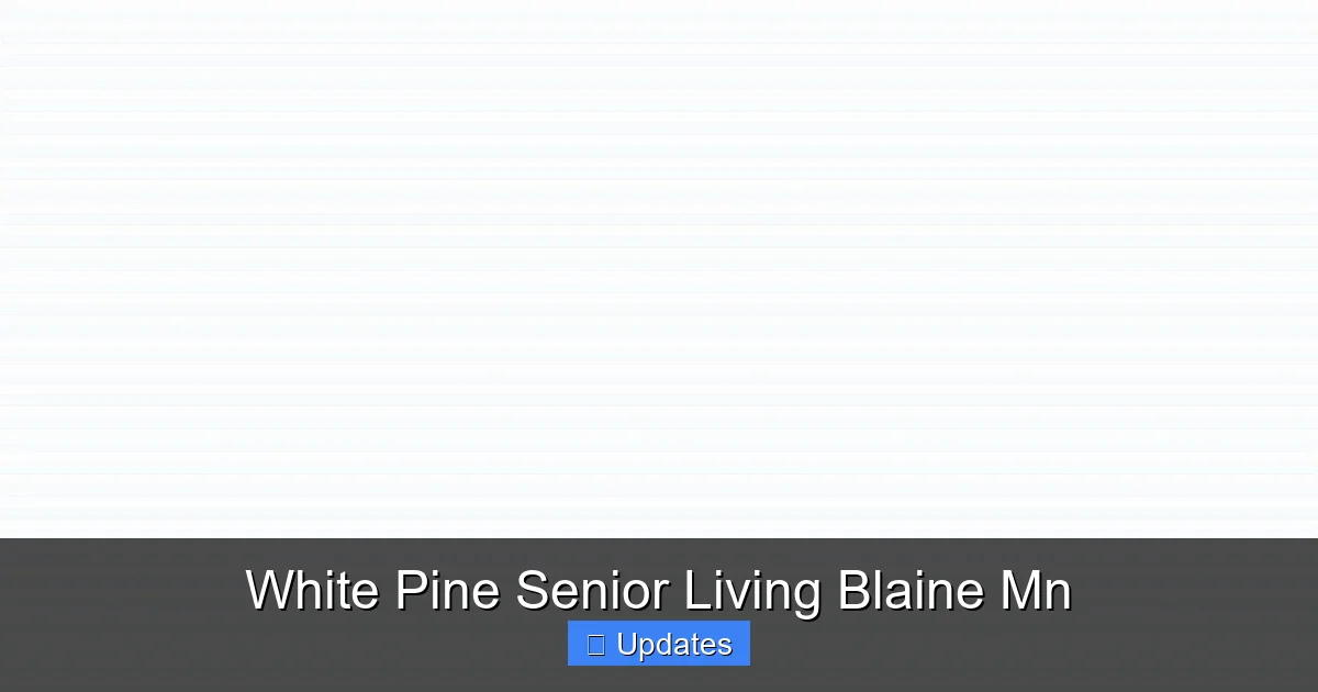 White Pine Senior Living Blaine Mn