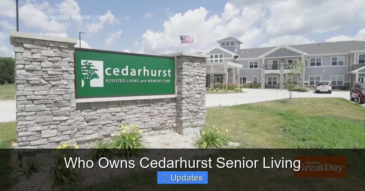 Who Owns Cedarhurst Senior Living