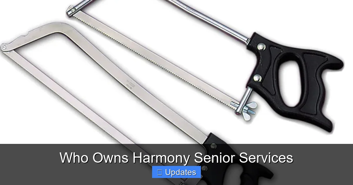 Who Owns Harmony Senior Services