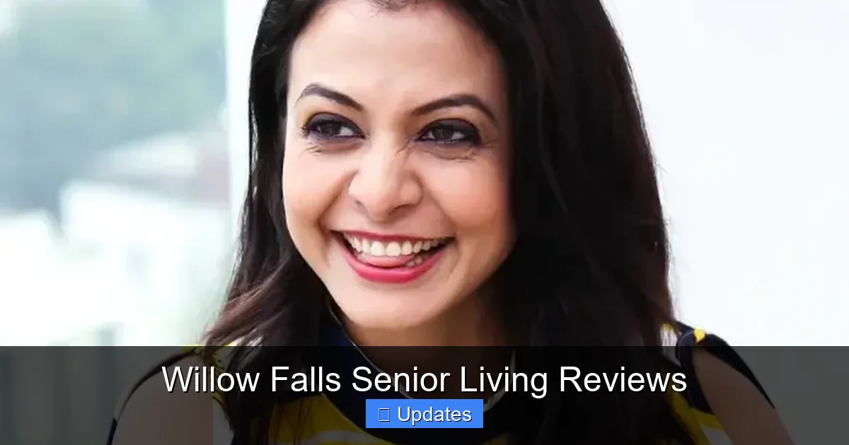 Willow Falls Senior Living Reviews