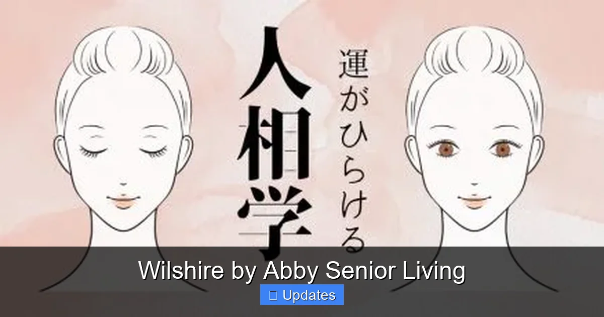 Wilshire by Abby Senior Living
