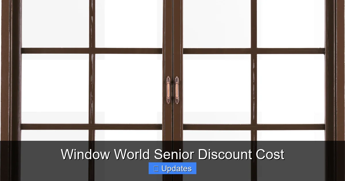 Window World Senior Discount Cost